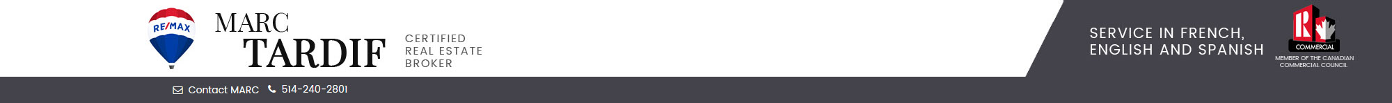 MARC TARDIF - Certified real estate broker - REMAX D'ICI INC.